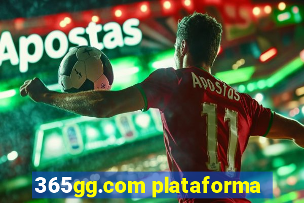 365gg.com plataforma